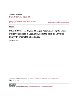 I Got Rhythm: How Rhythm Changes Became Among the Most Used Progressions in Jazz, and Opens the Door for Limitless Creativity: Annotated Bibliography