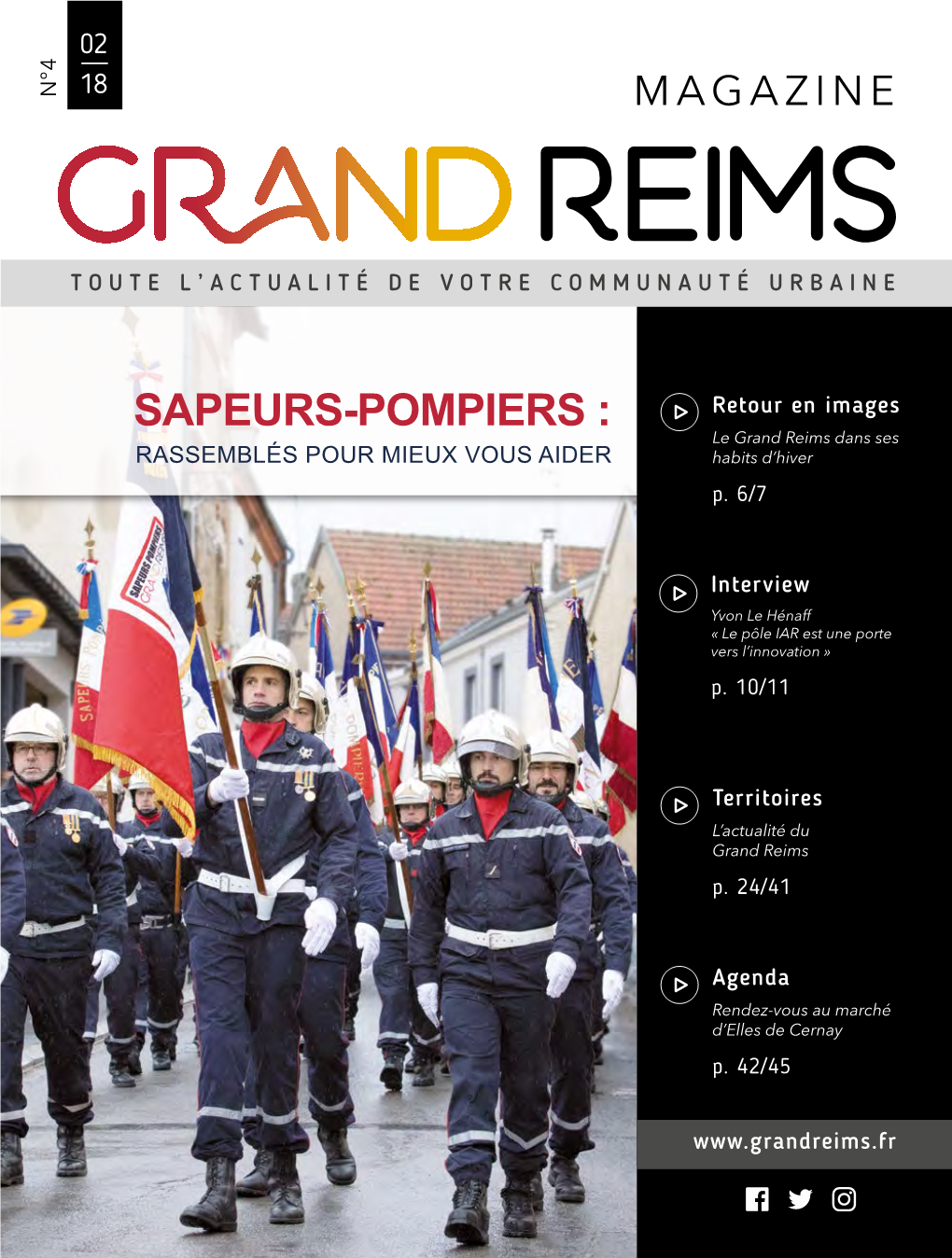 SAPEURS-POMPIERS : Retour En Images Le Grand Reims Dans Ses RASSEMBLÉS POUR MIEUX VOUS AIDER Habits D’Hiver P