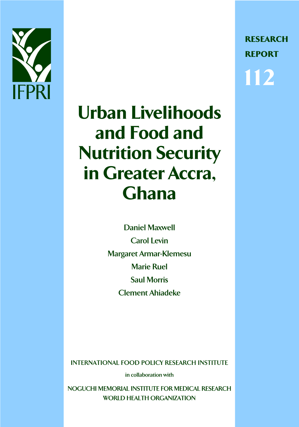 Urban Livelihoods and Food and Nutrition Security in Greater Accra, Ghana