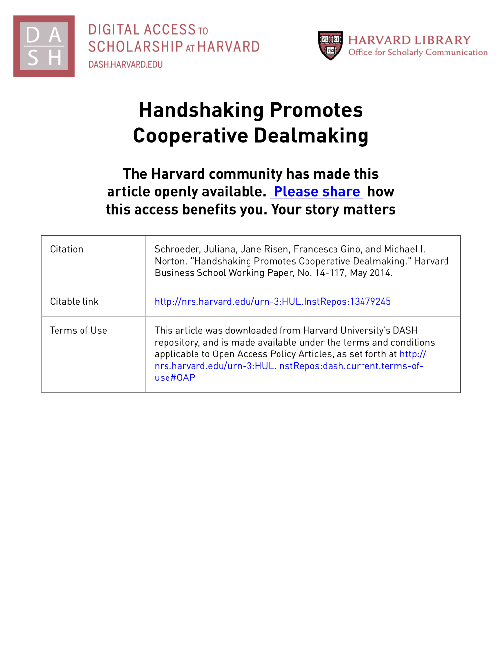 Handshaking Promotes Cooperative Dealmaking