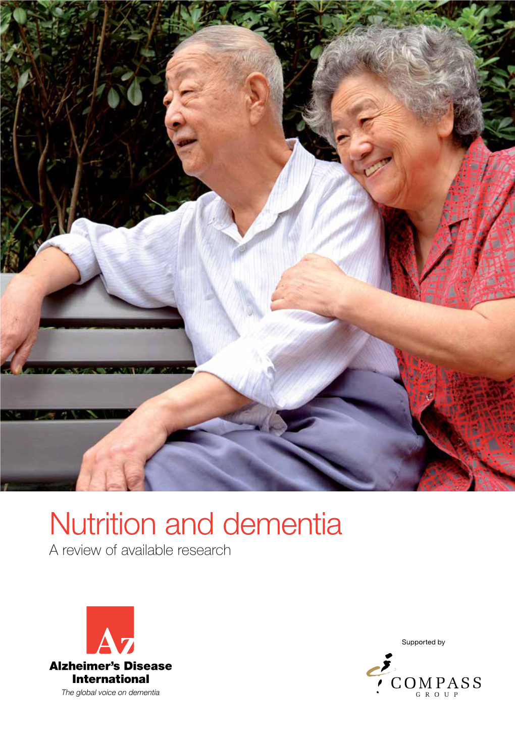 Nutrition and Dementia a Review of Available Research