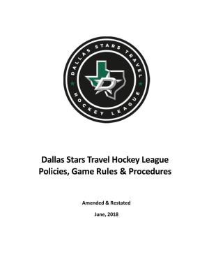 Dallas Stars Travel Hockey League Policies, Game Rules & Procedures