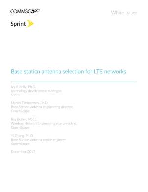 Base Station Antenna Selection for LTE Networks