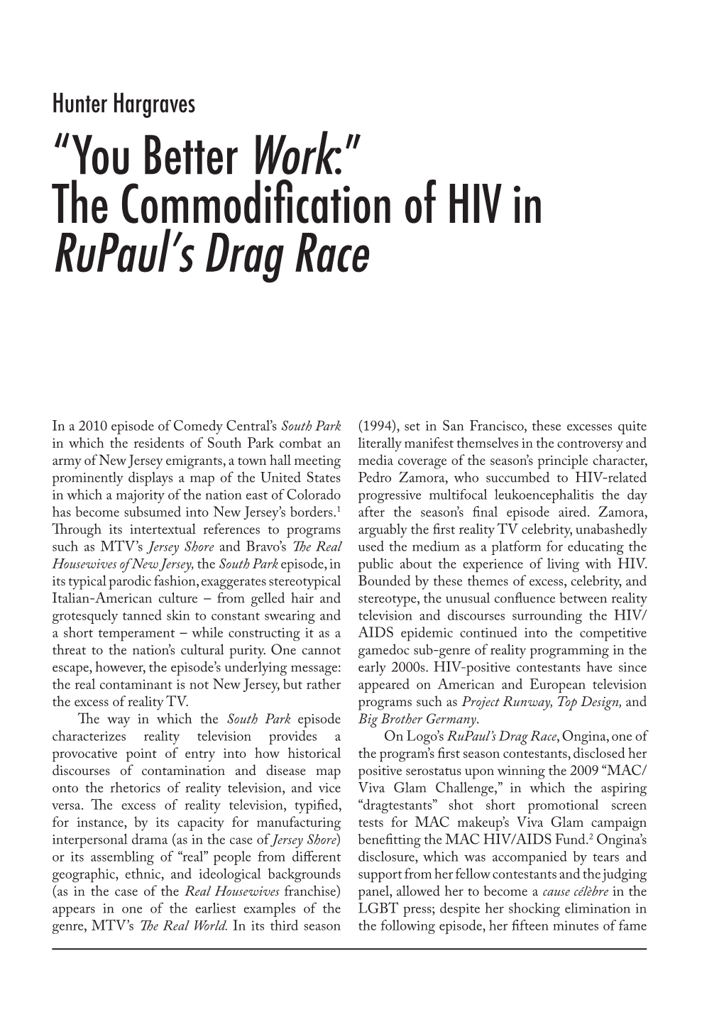 “You Better Work:” the Commodification of HIV in Rupaul's