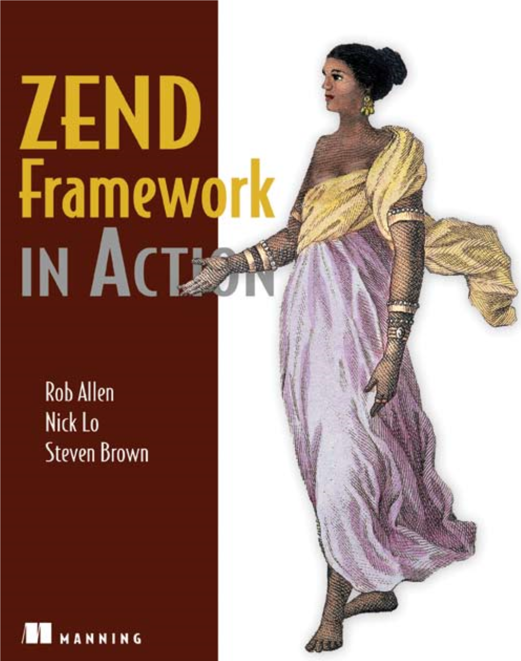 Zend Framework in Action (Manning 2009).Pdf