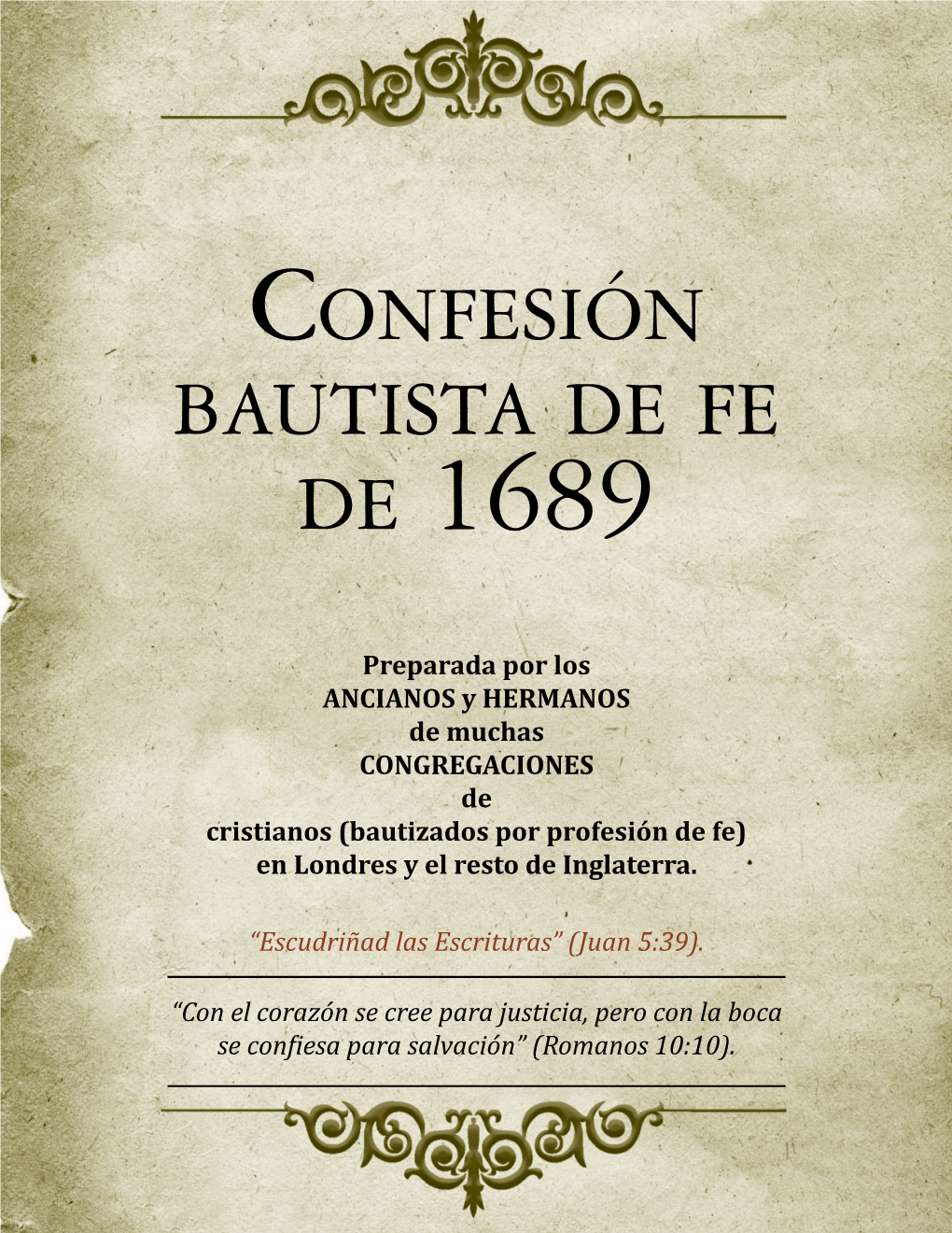 Confesión Bautista De Fe De 1689