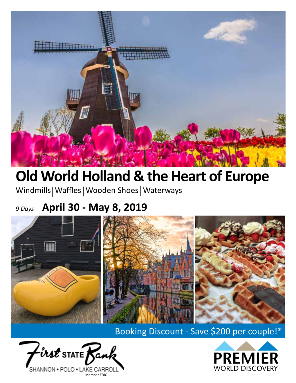 Old World Holland & the Heart of Europe