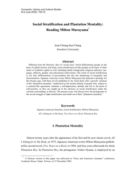 Social Stratification and Plantation Mentality: Reading Milton Murayama*