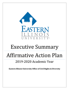 Executive Summary Affirmative Action Plan 2019-2020 Academic Year