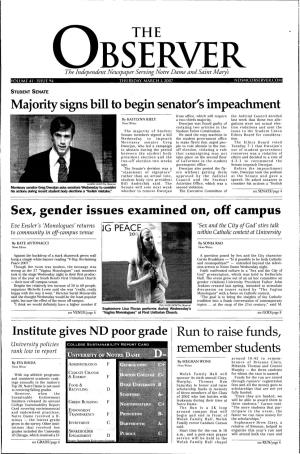 Majority Signs Bill to Begin Senator's Impeachment Sex, Gender Issues Examined On, Off Campus Remember Students
