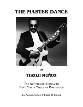 Of TISZIJI MUÑOZ