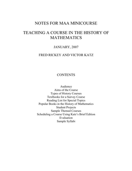 Notes for Maa Minicourse Teaching a Course in the History of Mathematics