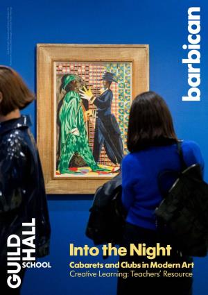 Into the Night Cabarets and Clubs in Modern Art, Barbican Art Gallery Getty Images, Photo by Tristan Fewings