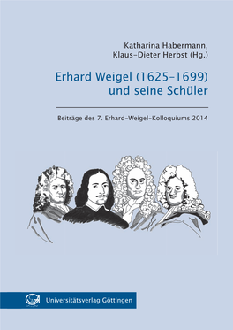 Erhard Weigel D(1625-1699) War in Der Zweiten Hälfte Des 17