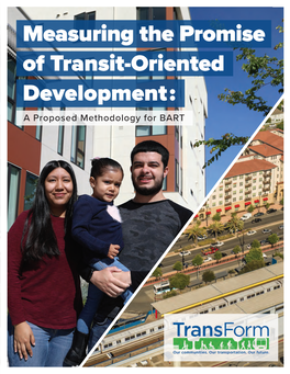 Measuring the Promise of Transit-Oriented Development: a Proposed Methodology for BART Table of Contents