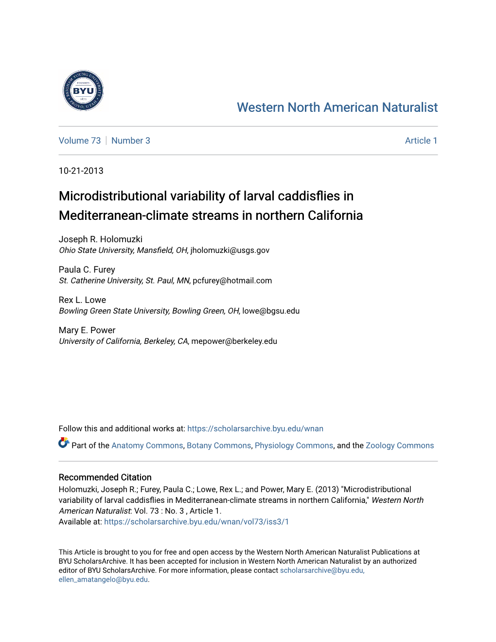Microdistributional Variability of Larval Caddisflies in Mediterranean-Climate Streams in Northern California