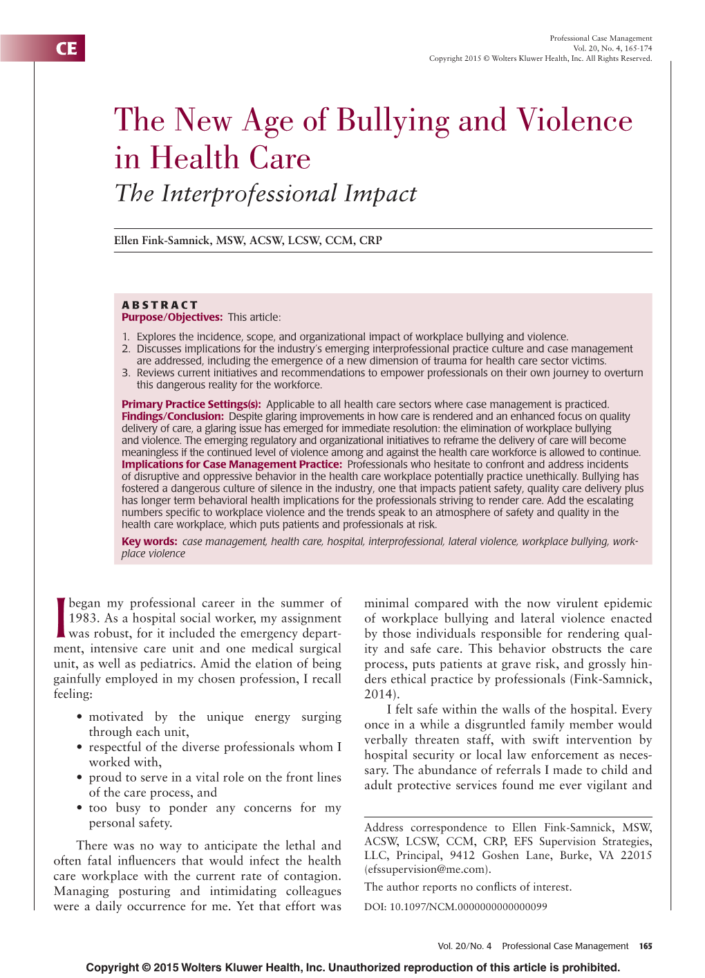 The New Age of Bullying and Violence in Health Care the Interprofessional Impact