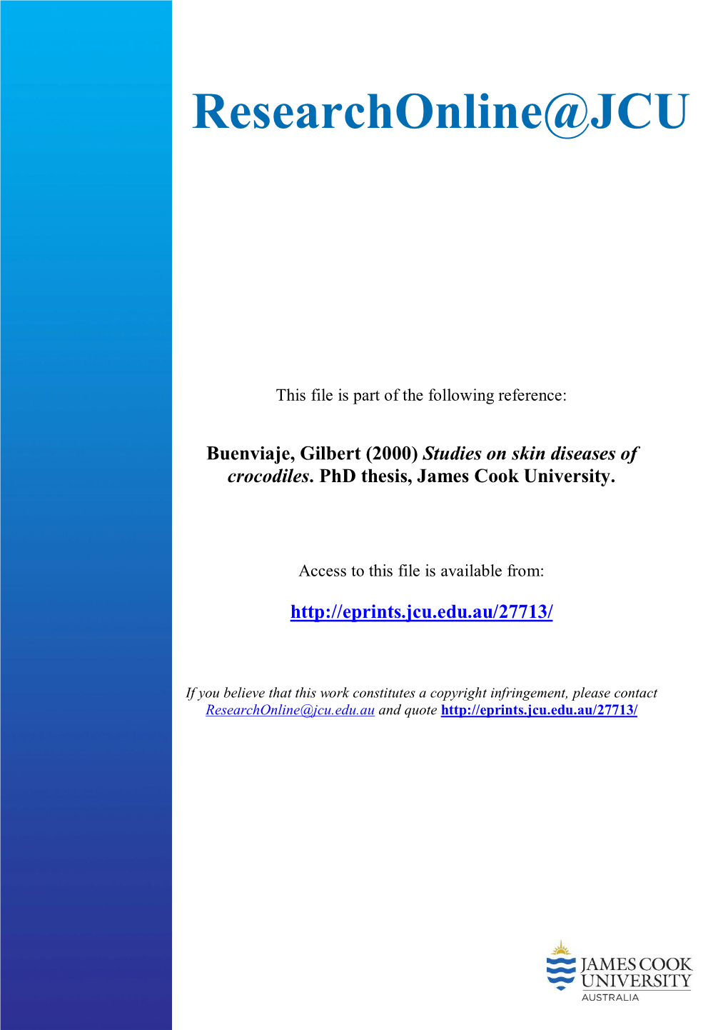 Studies on Skin Diseases of Crocodiles. Phd Thesis, James Cook University