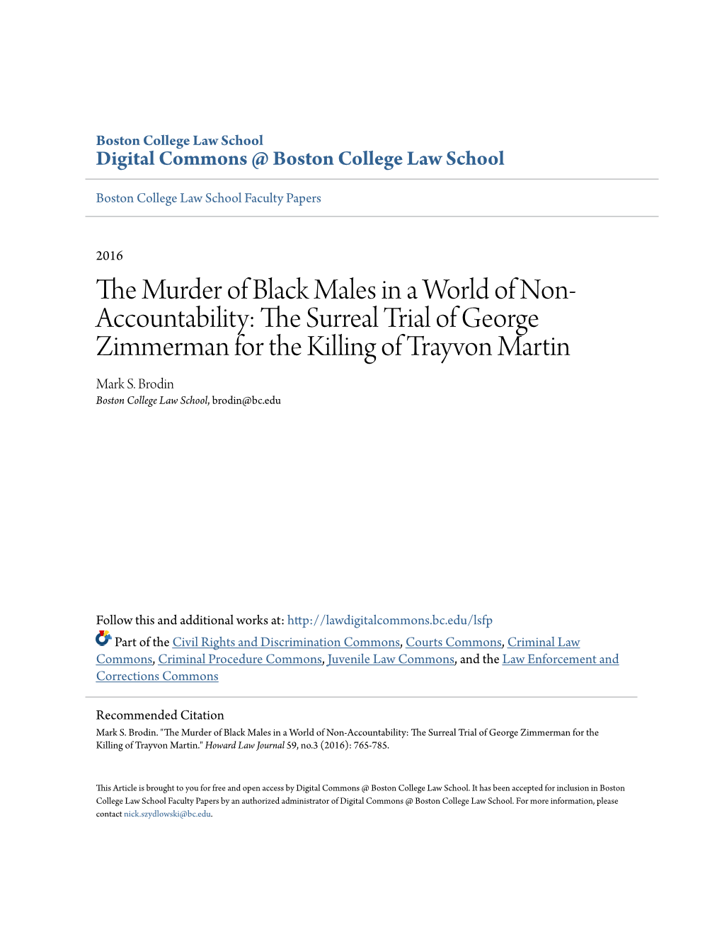 The Murder of Black Males in a World of Non-Accountability: the Surreal Trial of George Zimmerman for the Killing of Trayvon Martin