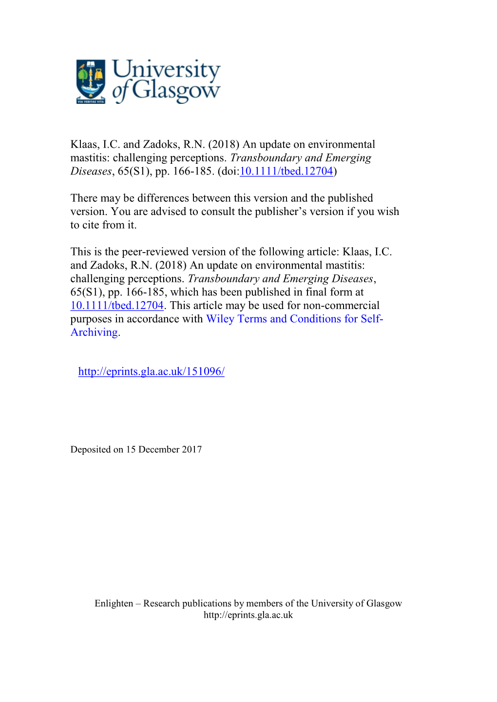 Klaas, IC and Zadoks, RN (2018) an Update on Environmental Mastitis