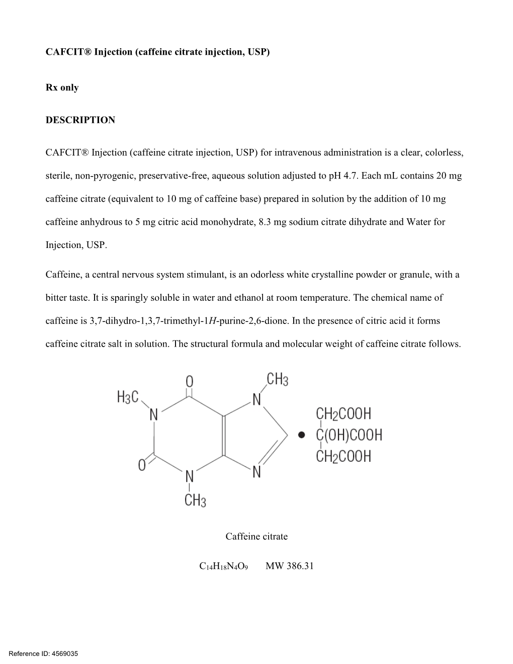 CAFCIT® Injection (Caffeine Citrate Injection, USP)