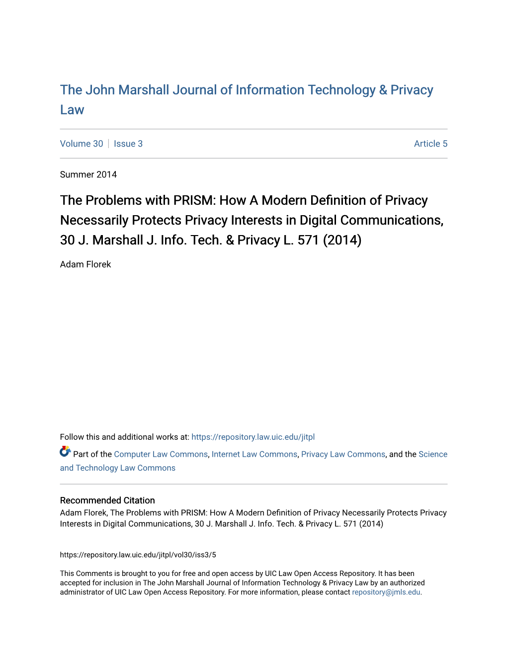The Problems with PRISM: How a Modern Definition of Privacy Necessarily Protects Privacy Interests in Digital Communications, 30 J