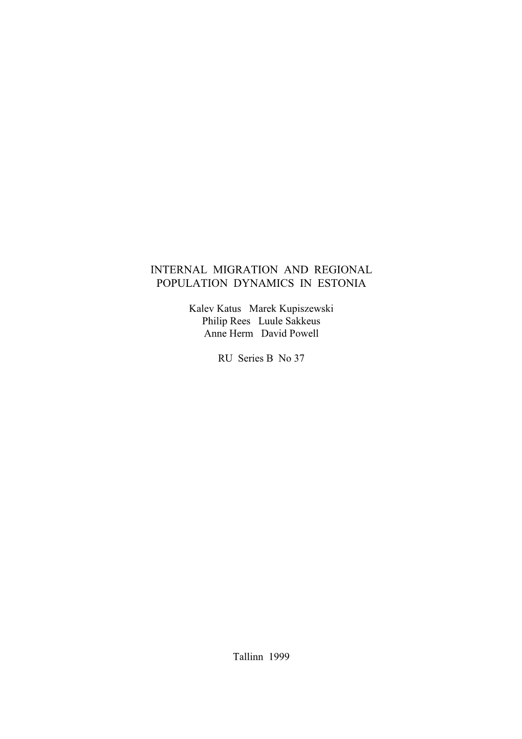 Internal Migration and Regional Population Dynamics in Estonia