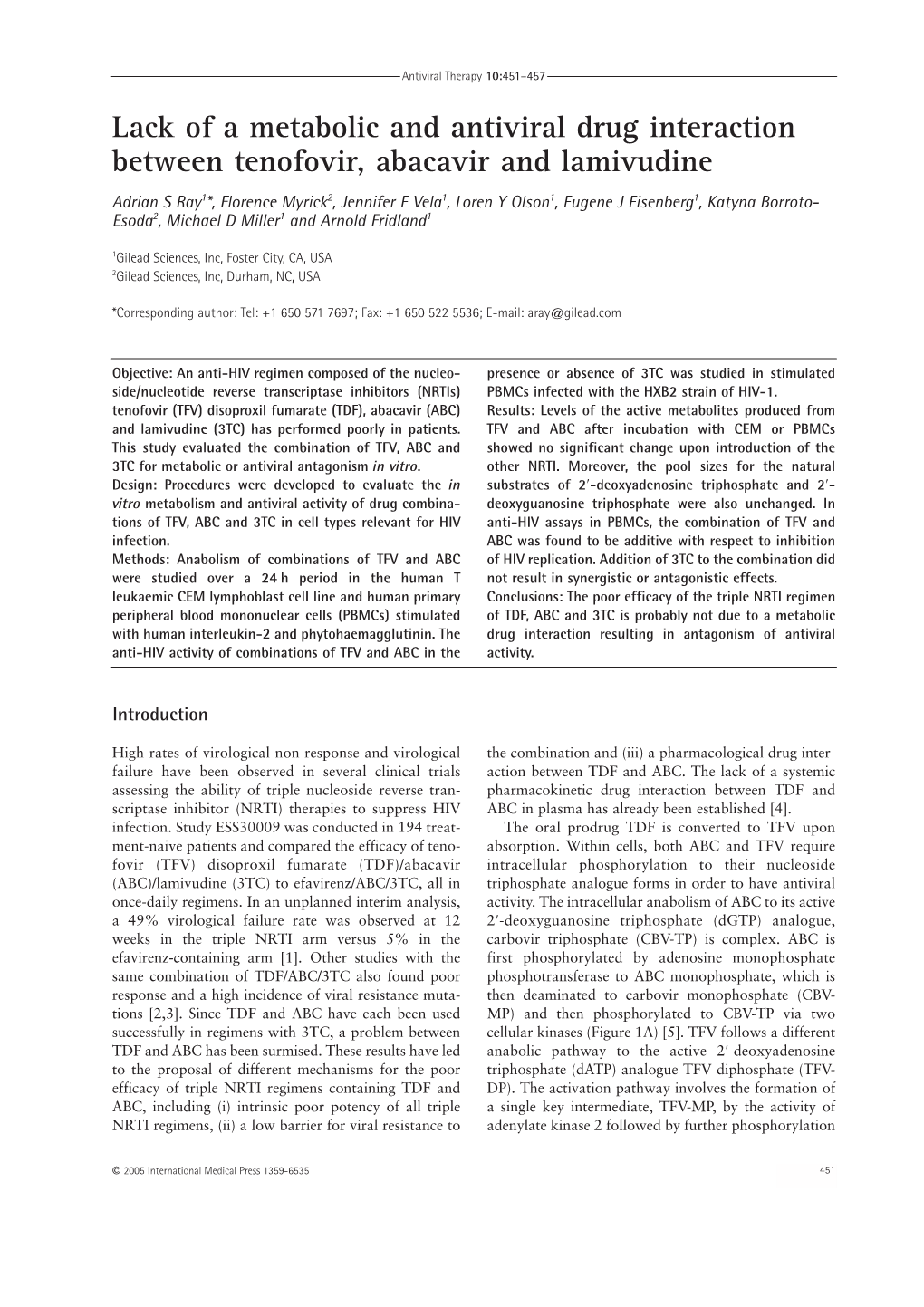 Lack of a Metabolic and Antiviral Drug Interaction Between Tenofovir