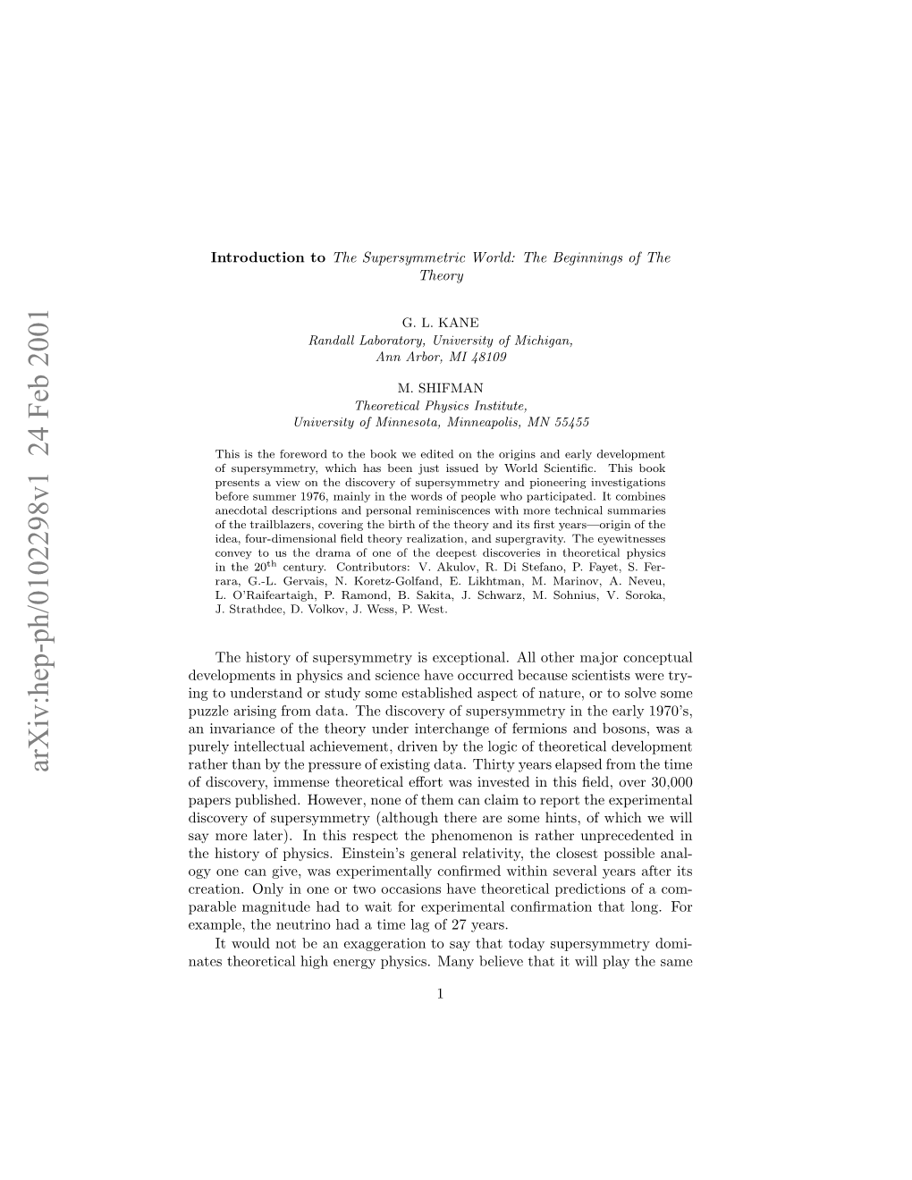 Introduction To" the Supersymmetric World: the Beginnings of the Theory"