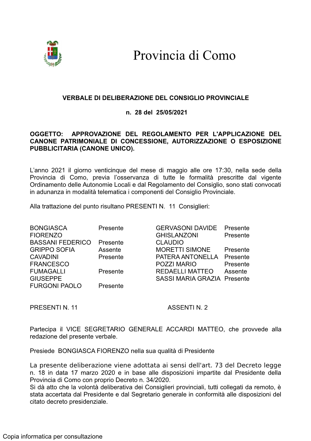 Regolamento Per L'applicazione Del Canone Patrimoniale Di Concessione, Autorizzazione O Esposizione Pubblicitaria (Canone Unico)