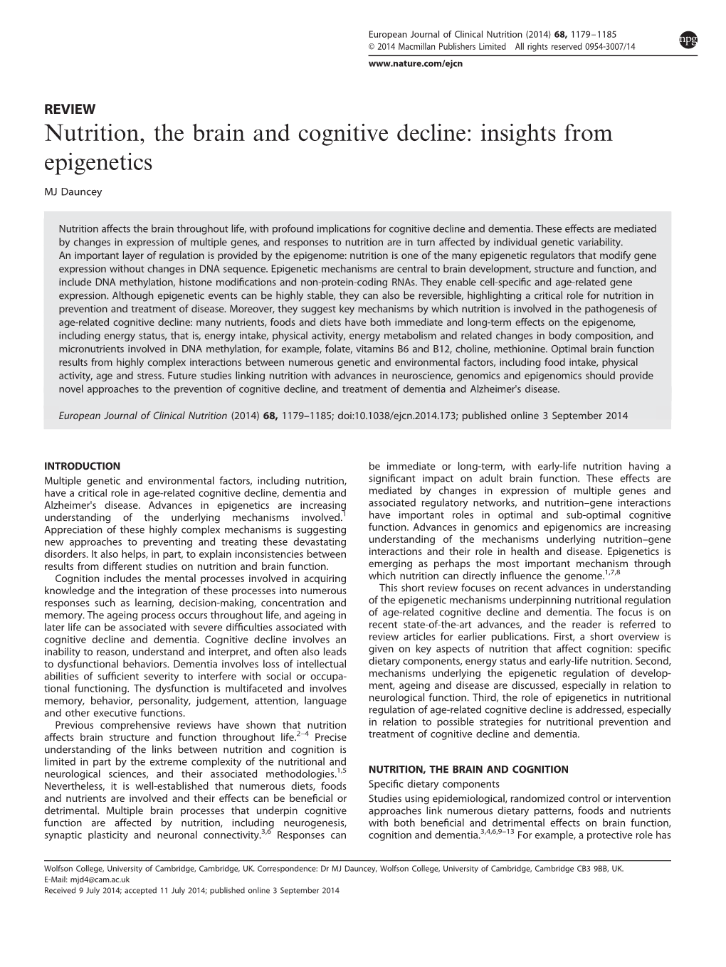 Nutrition, the Brain and Cognitive Decline: Insights from Epigenetics MJ Dauncey