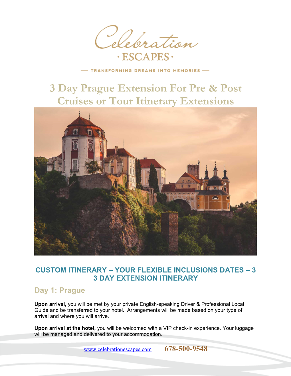 3 Day Prague Extension for Pre & Post Cruises Or Tour Itinerary