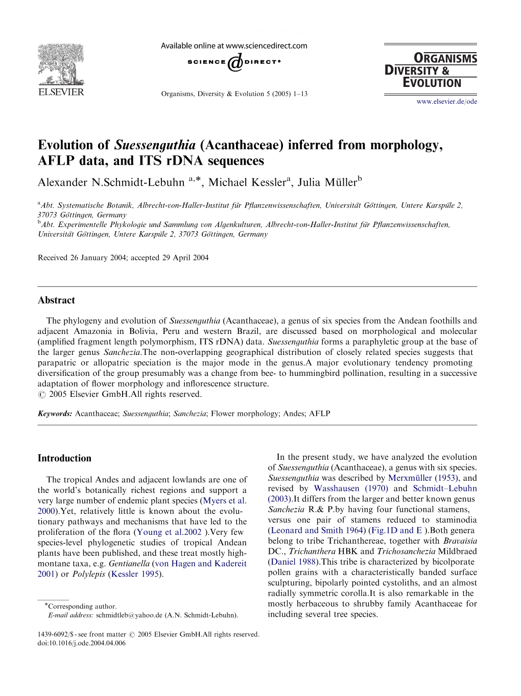 Inferred from Morphology, AFLP Data, and ITS Rdna Sequences Alexander N.Schmidt-Lebuhn A,Ã, Michael Kesslera, Julia Mu¨ Llerb Aabt