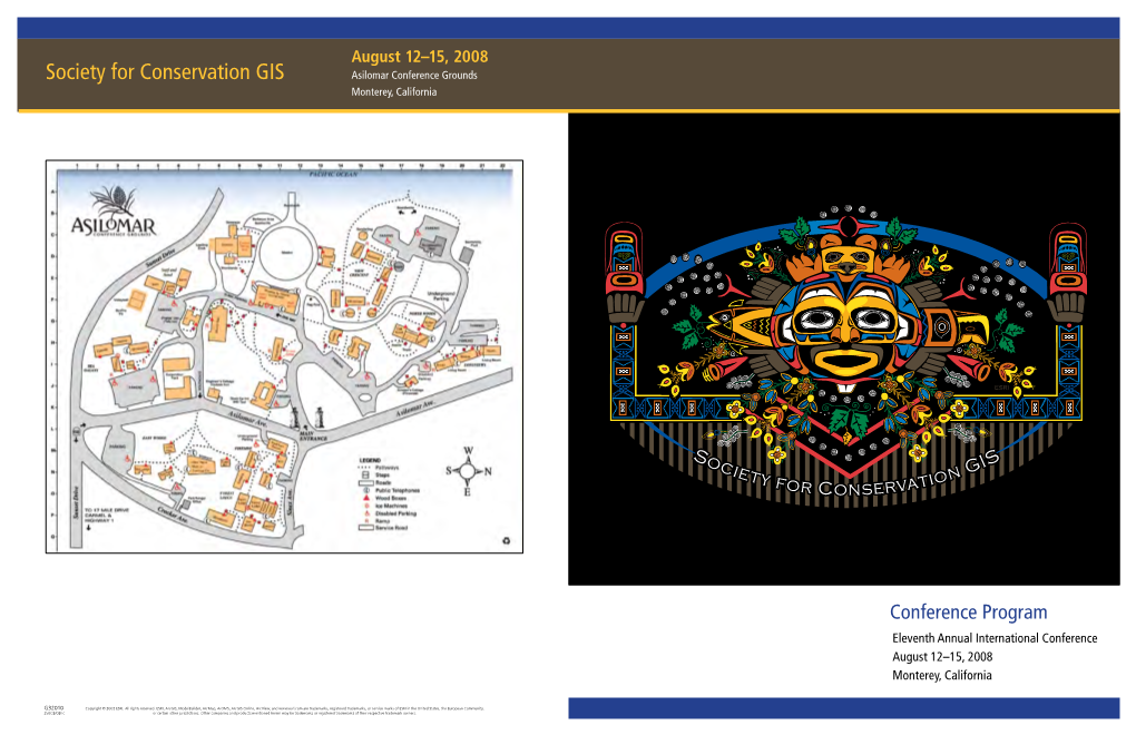 Society for Conservation GIS Asilomar Conference Grounds Monterey, California