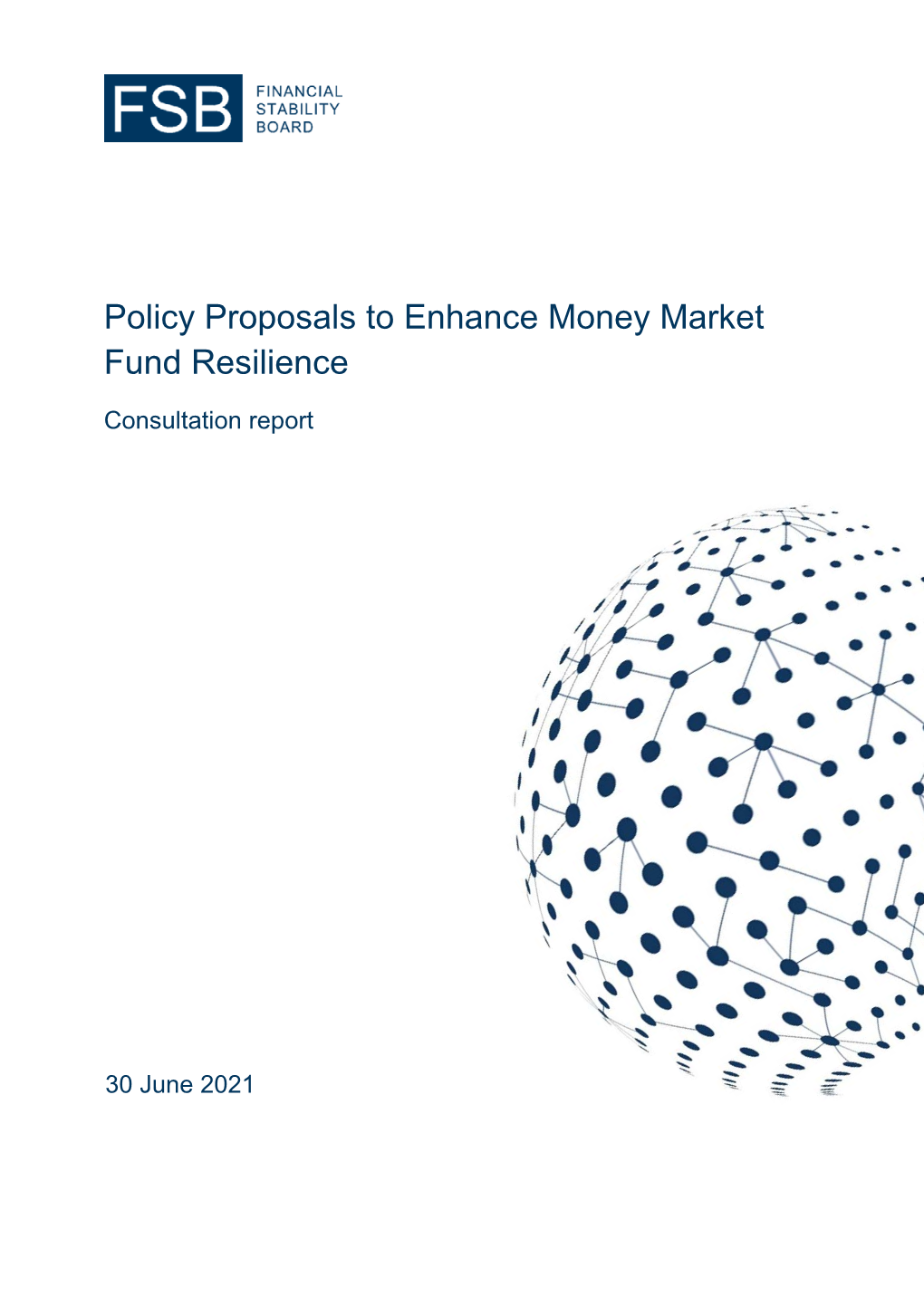 Policy Proposals to Enhance Money Market Fund Resilience