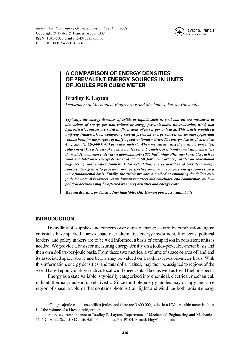 A Comparison of Energy Densities Prevalent