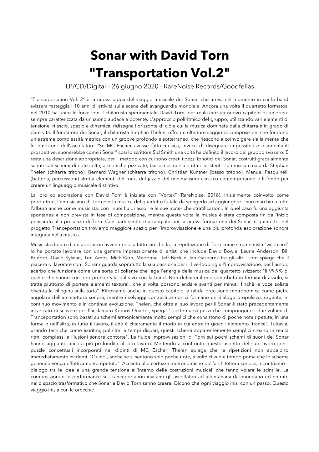 Sonar with David Torn "Transportation Vol.2" LP/CD/Digital – 26 Giugno 2020 - Rarenoise Records/Goodfellas