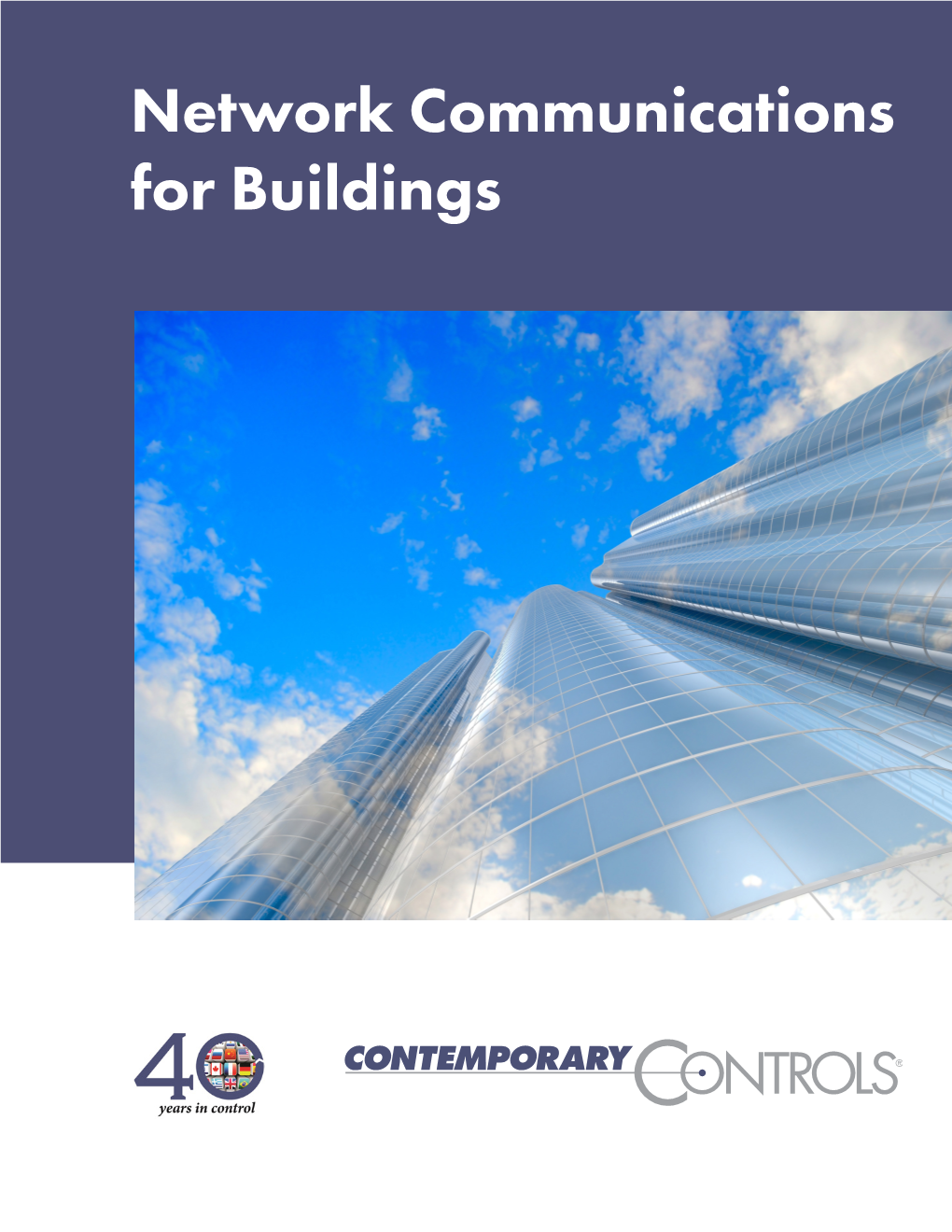 Network Communications for Buildings
