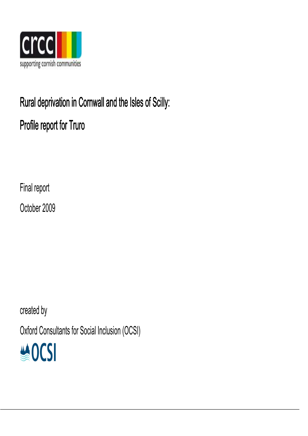 Rural Deprivation in Rural Deprivation in Cornwall and the Isles of Scilly