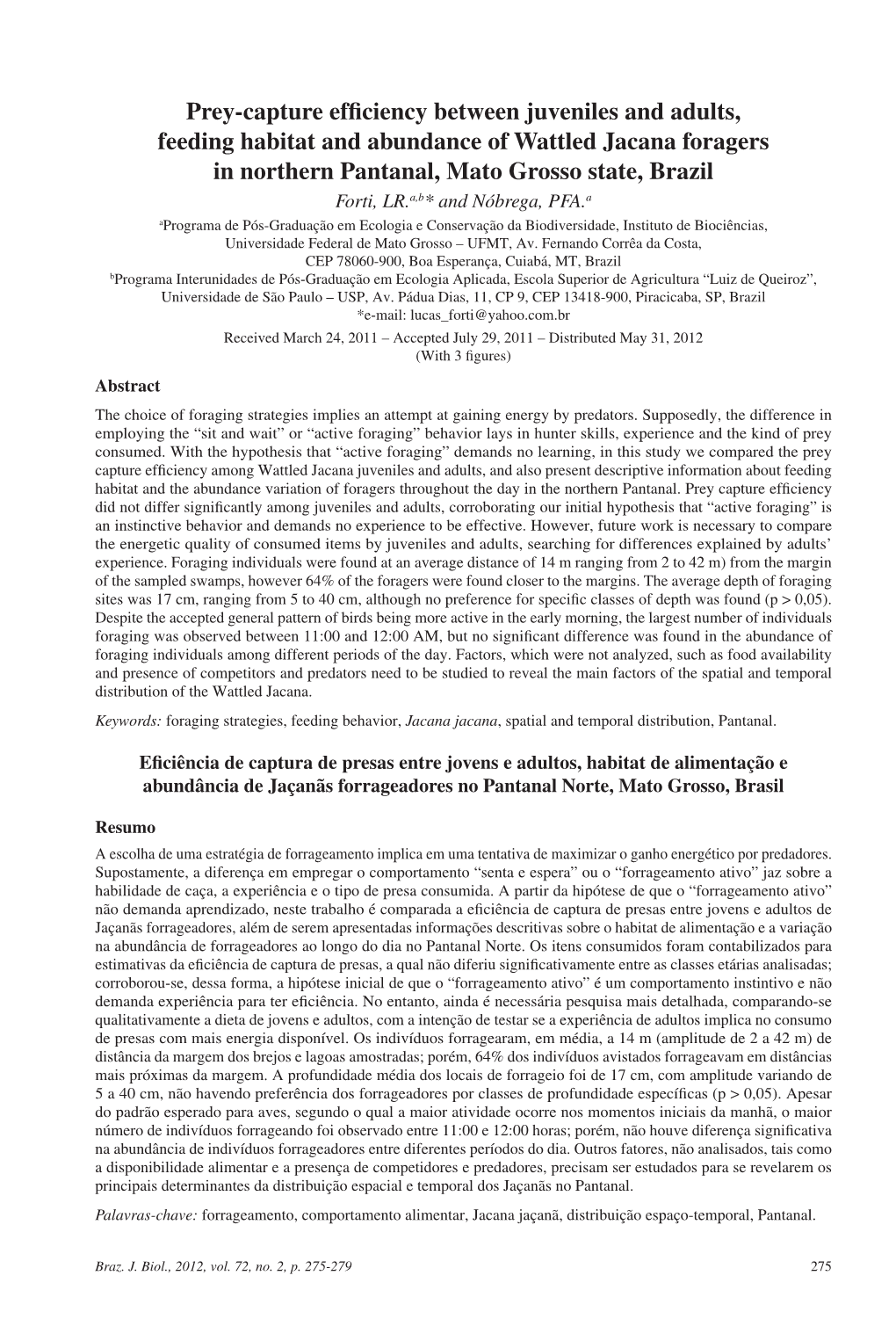 Prey-Capture Efficiency Between Juveniles and Adults, Feeding