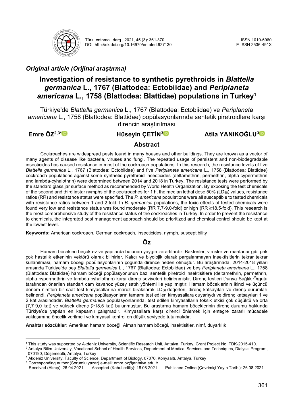 Investigation of Resistance to Synthetic Pyrethroids in Blattella Germanica L