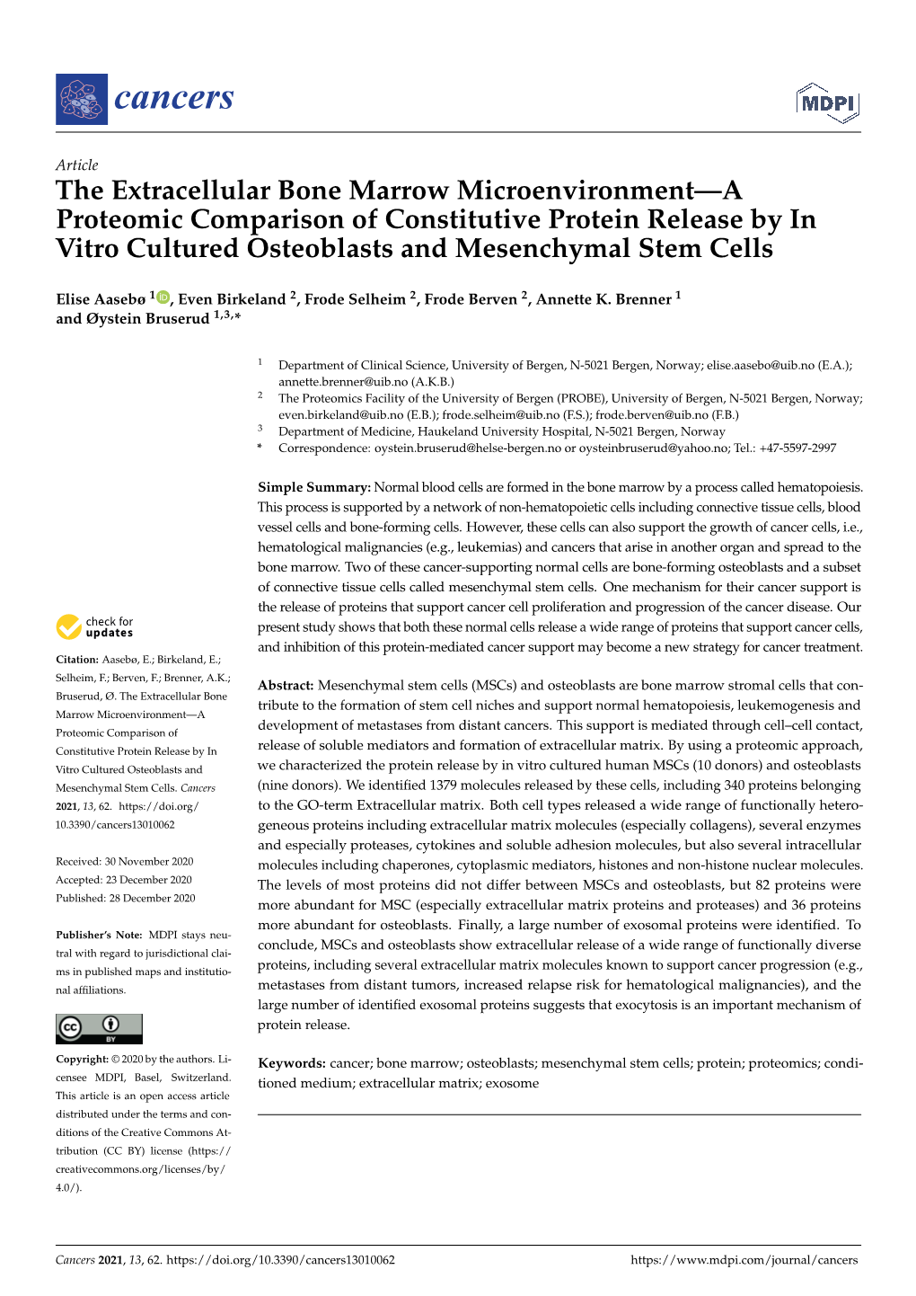 The Extracellular Bone Marrow Microenvironment—A Proteomic Comparison of Constitutive Protein Release by in Vitro Cultured Osteoblasts and Mesenchymal Stem Cells