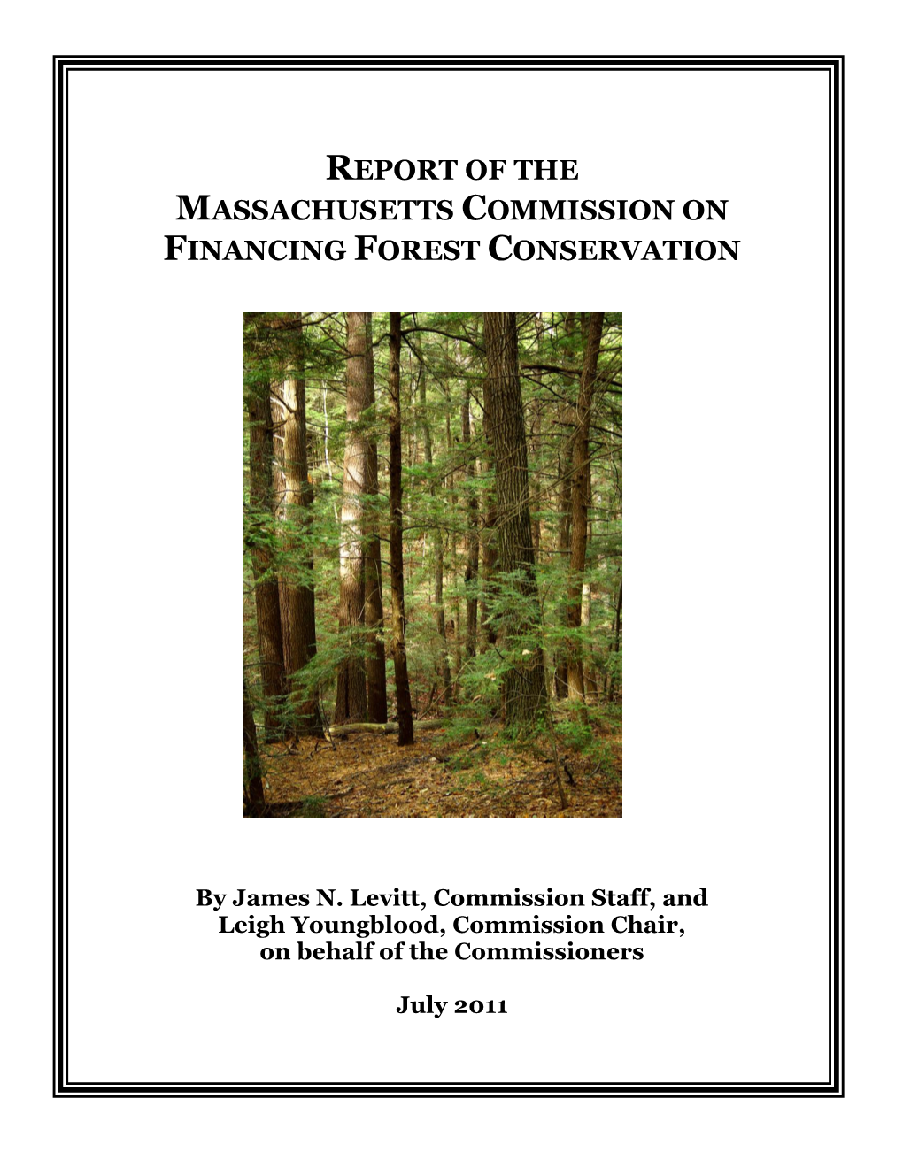 Report of the Massachusetts Commission on Financing Forest Conservation