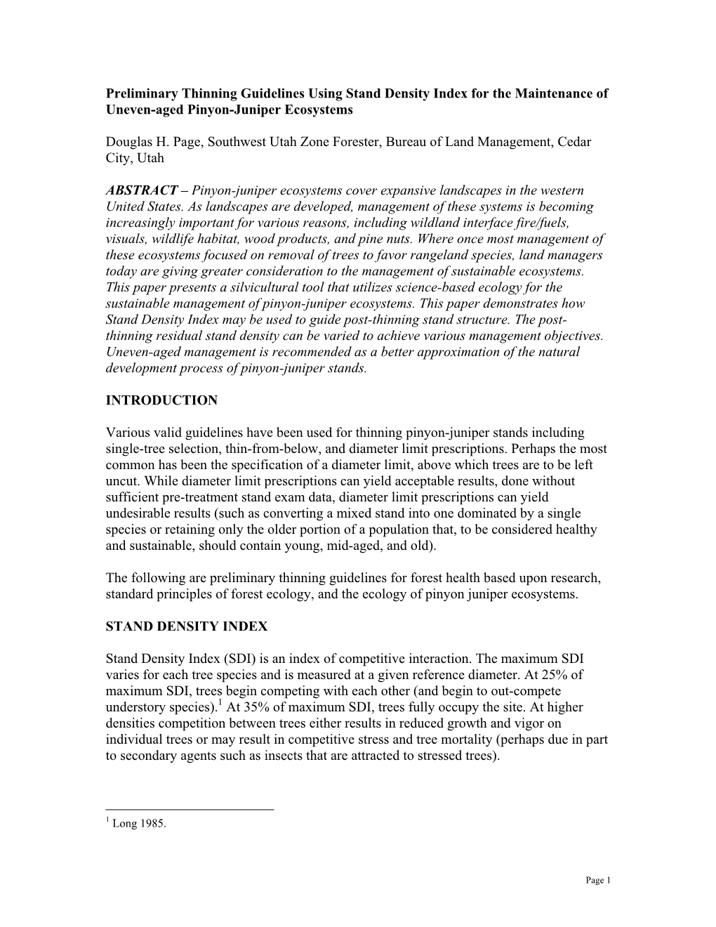 Preliminary Thinning Guidelines Using Stand Density Index for the Maintenance of Uneven-Aged Pinyon-Juniper Ecosystems Douglas H