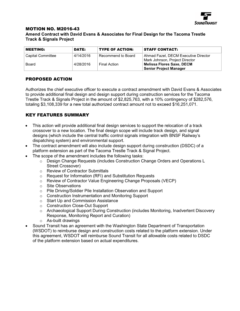 MOTION NO. M2016-43 Amend Contract with David Evans & Associates for Final Design for the Tacoma Trestle Track & Signals Project