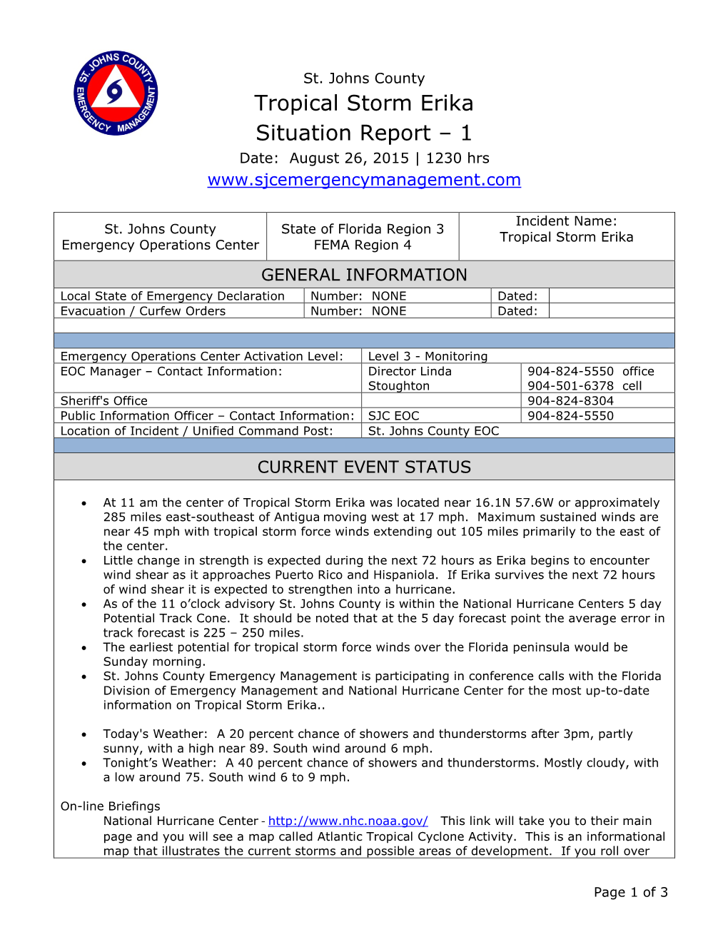 Tropical Storm Erika Situation Report – 1 Date: August 26, 2015 | 1230 Hrs