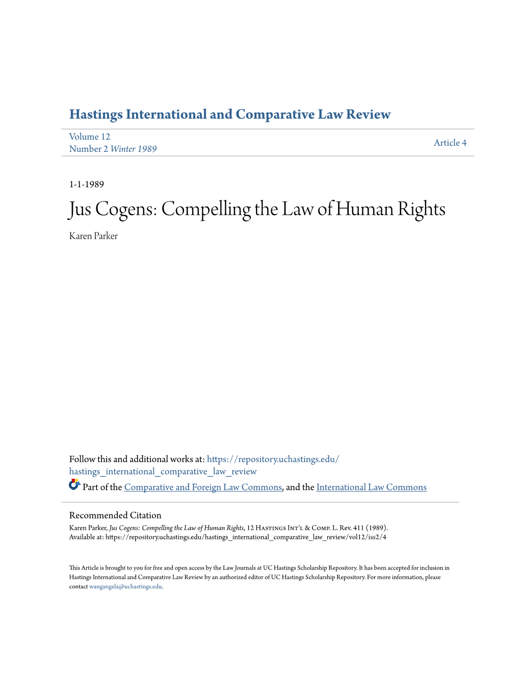 Jus Cogens: Compelling the Law of Human Rights Karen Parker