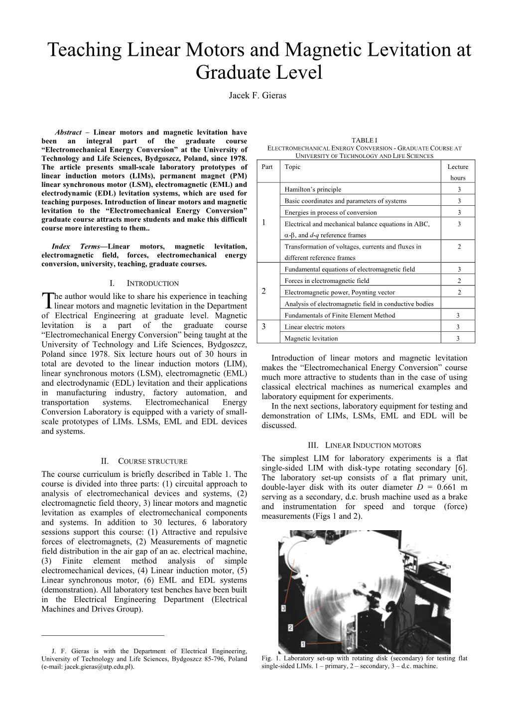 Teaching Linear Motors and Magnetic Levitation at Graduate Level Jacek F