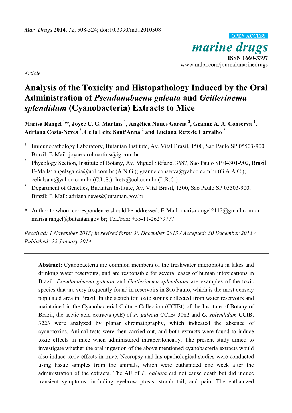 Analysis of the Toxicity and Histopathology Induced by the Oral Administration of Pseudanabaena Galeata and Geitlerinema Splendidum (Cyanobacteria) Extracts to Mice