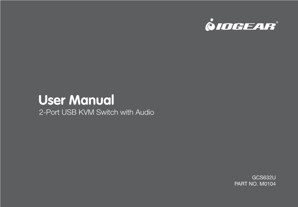 User Manual 2-Port USB KVM Switch with Audio